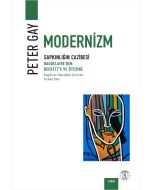 Modernizm - Sapkınlığın Cazibesi