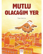Mutlu Olacağım Yer