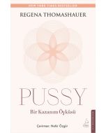 Pussy: Bir Kazanım Öyküsü