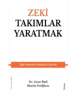 Zeki Takımlar Yaratmak