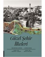 Güzel Şehir İlkeleri Barselona - Ankara