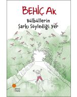 Bülbüllerin Şarkı Söylediği Yer