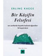 Bir Kaşifin Felsefesi