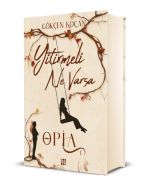 Opia 1 - Yitirmeli Ne Varsa (Ciltli)