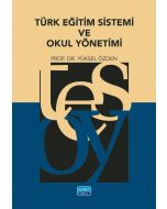 Türk Eğitim Sistemi ve Okul Yönetimi