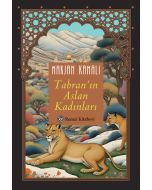 Tahran’ın Aslan Kadınları