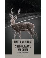 Sahip Olmak ve Var Olmak