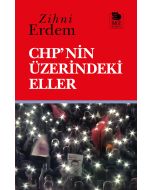 CHP'nin Üzerindeki Eller