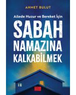 Sabah Namazına Kalkabilmek