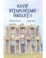 Kayıp Kitaplıktaki İskelet - 1