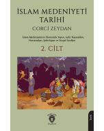 İslam Medeniyeti Tarihi 2. Cilt