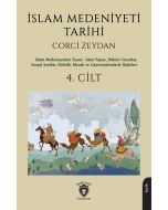 İslam Medeniyeti Tarihi 4. Cilt