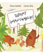 Dikkat İnsan Çıkabilir!