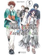 Güzel Kokulu Çiçekler Zarafetle Açar 5