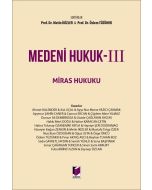 Medeni Hukuk - 3 Miras Hukuku (Ciltli)