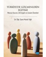 Türkiye’de Göçmenlerin Eğitimi