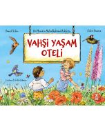 Vahşi Yaşam Oteli (Ciltli)