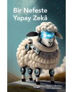 Bir Nefeste Yapay Zekâ