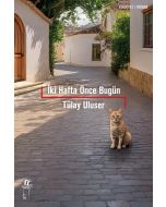 İki Hafta Önce Bugün
