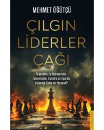 Çılgın Liderler Çağı