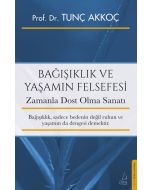 Bağışıklık ve Yaşamın Felsefesi