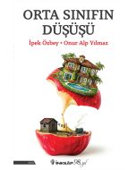 Orta Sınıfın Düşüşü