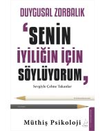 Duygusal Zorbalık
