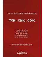 TCK - CMK - CGİK  (Hukuk Öğrencisinin Ceza Mevzuatı)