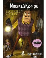 Merhaba Komşu 5 - Tehlikeli Hatalar