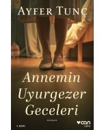 Annemin Uyurgezer Geceleri
