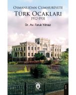 Osmanlıdan Cumhuriyete Türk Ocakları 