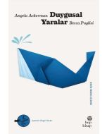 Duygusal Yaralar