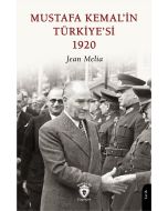 Mustafa Kemal’in Türkiye’si 1920