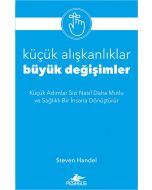 Küçük Alışkanlıklar, Büyük Değişimler