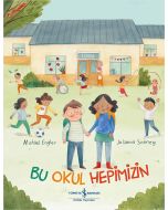 Bu Okul Hepimizin