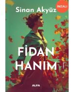 Fidan Hanım (İmzalı)