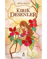 Kırık Desenler (Ciltli)
