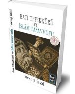 Batı Tefekkürü ve İslâm Tasavvufu (Ciltli)