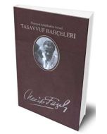 Tasavvuf Bahçeleri (Deri Ciltli)