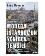 Modern İstanbul’un Yeniden Temsili