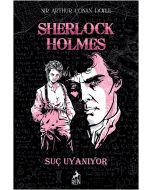 Sherlock Holmes - Suç Uyanıyor (Ciltli)