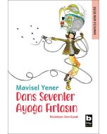 Dans Sevenler Ayağa Fırlasın