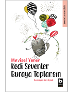 Kedi Sevenler Buraya Toplansın